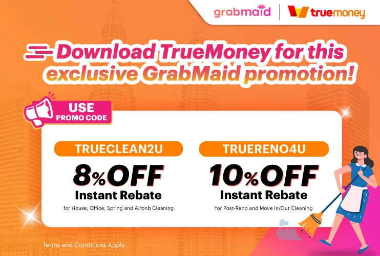 Clean it Right with GrabMaid & TrueMoney